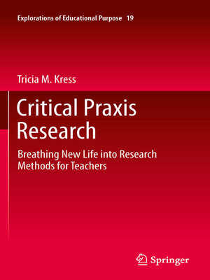 cover image of Critical Praxis Research